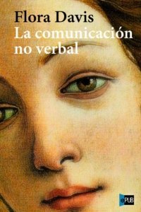 flora-davis-la-comunicacion-no-verbal-libro